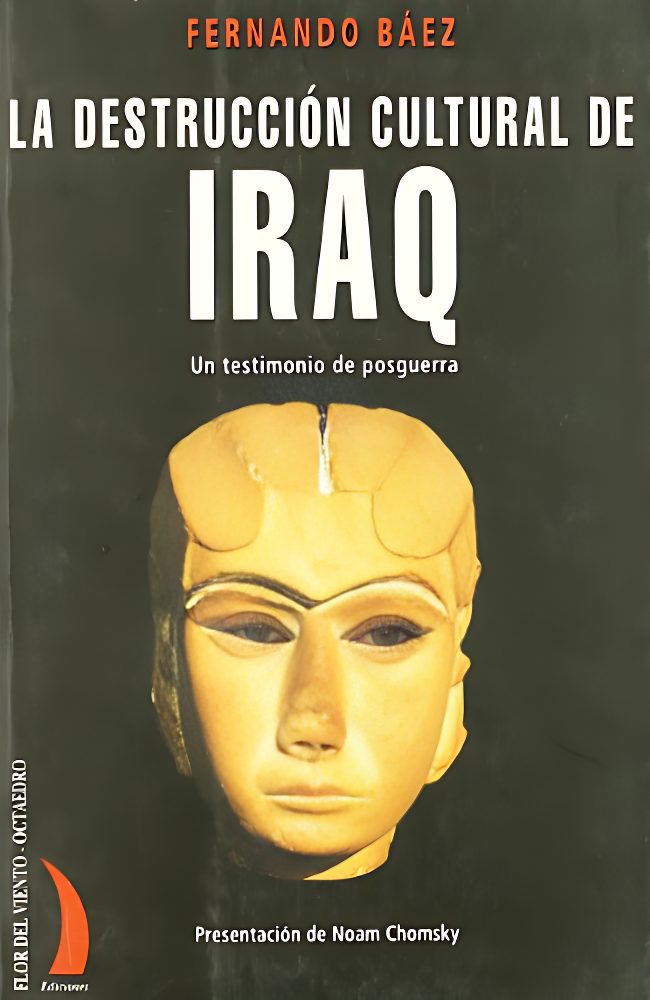 Cover of La destrucción cultural de Iraq, with a golden Mesopotamian mask